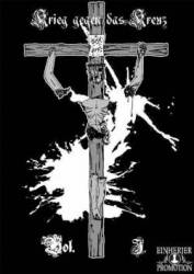 Compilations : Krieg Gegen das Kreuz Vol. 1